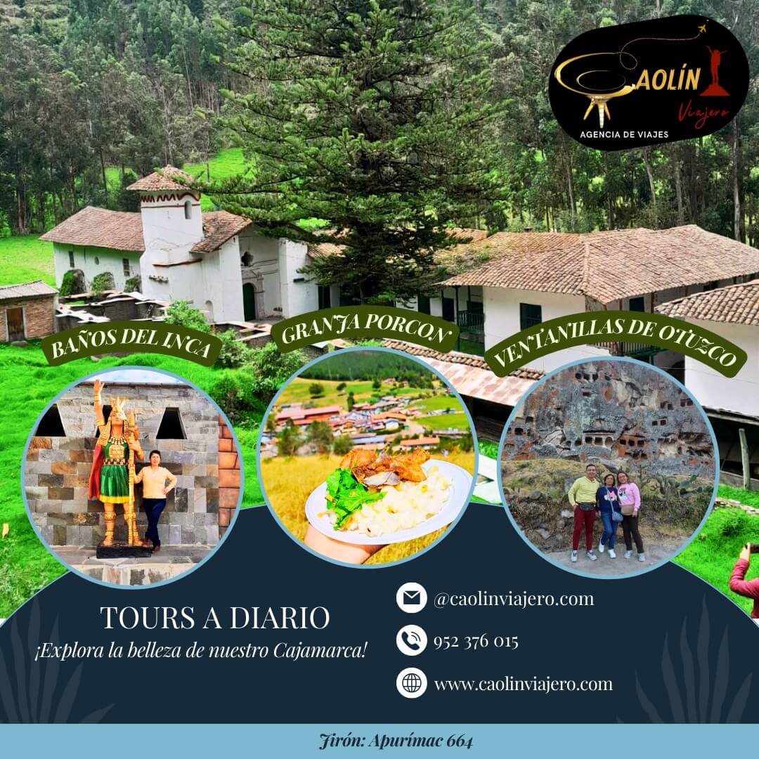 Agencias de turismo en Cajamarca - Caolín Viajero