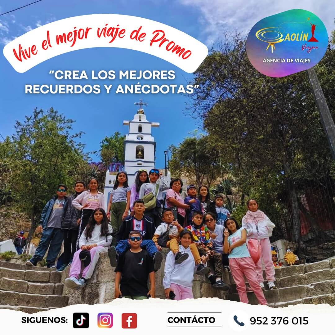 Promociones de viaje en Cajamarca - Caolín Viajero